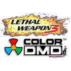 Lethal Weapon 3 ColorDMD
