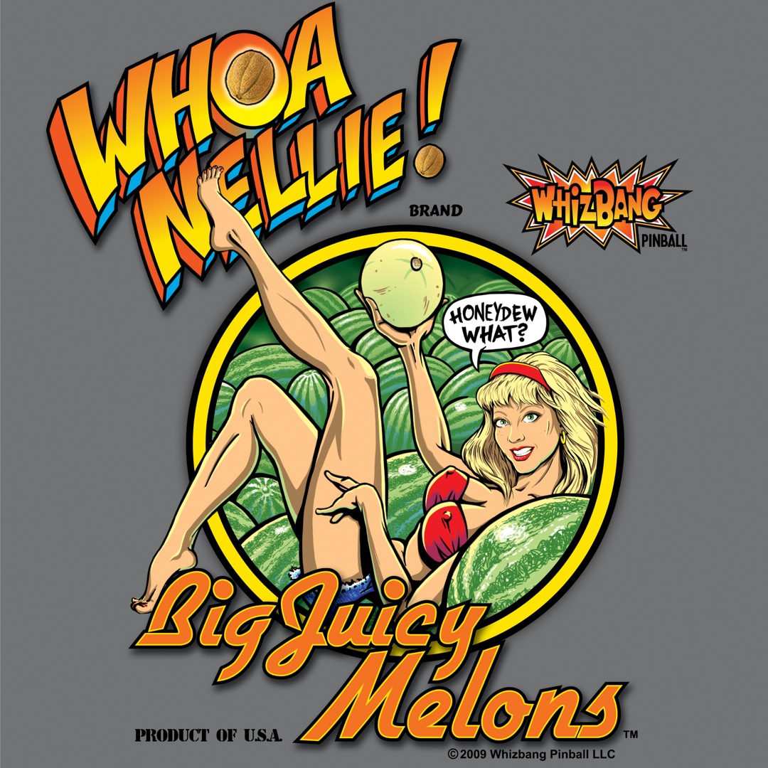 Whoa Nellie Big Juicy Melons T-Shirt - Image 1